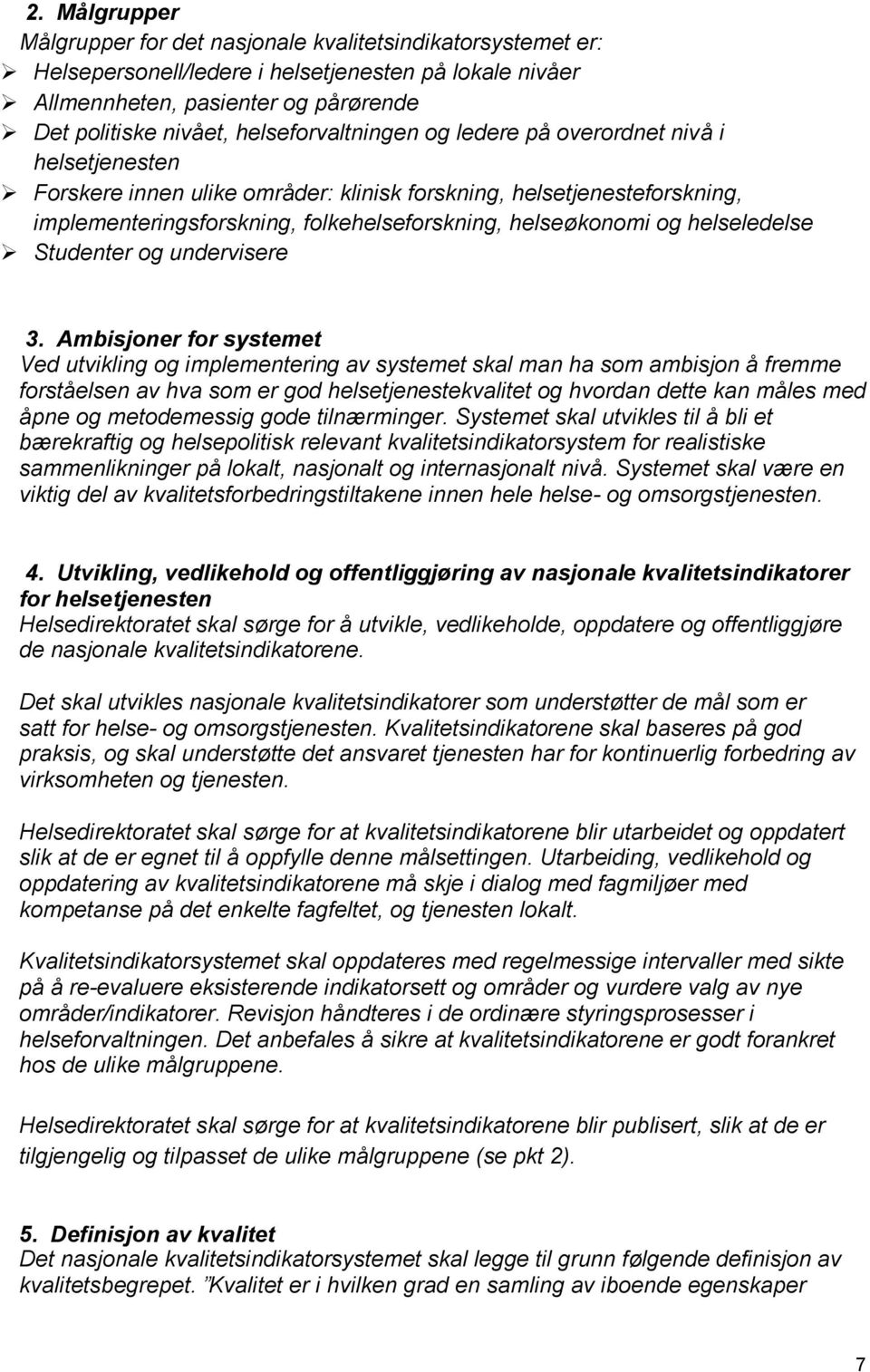 og helseledelse Studenter og undervisere 3.