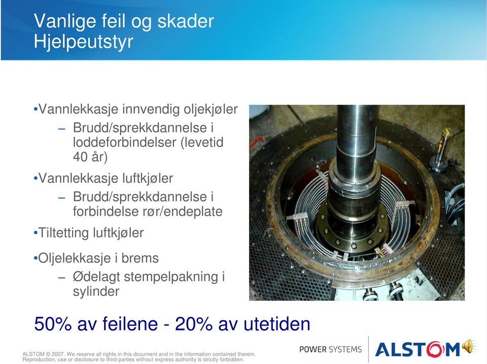 luftkjøler Brudd/sprekkdannelse i forbindelse rør/endeplate Tiltetting