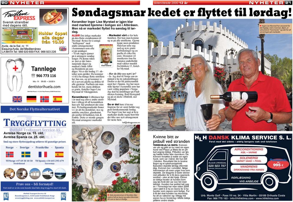 ALBIR Det årlige markedet på den flotte eiendommen til Myrstad flyttes for å unngå kollisjoner med andre arrangementer i kommunen som ofte er på søndager.