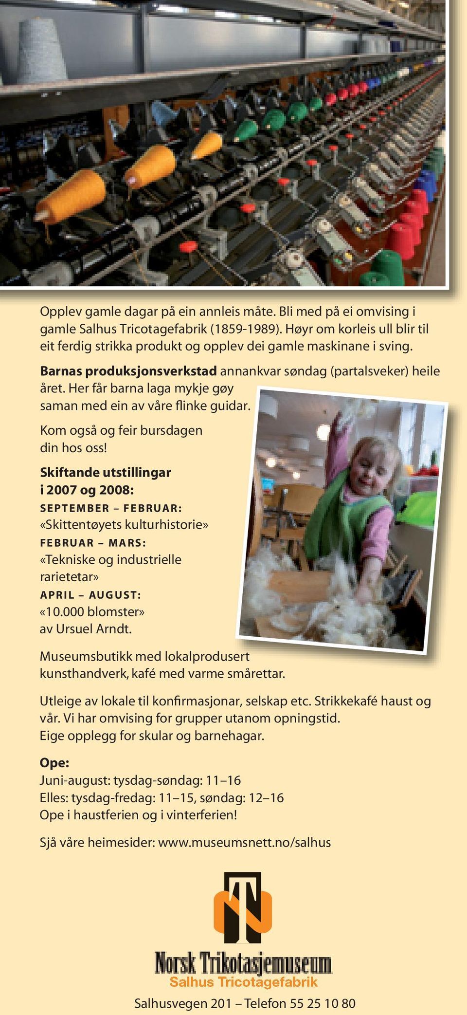 Her får barna laga mykje gøy saman med ein av våre flinke guidar. Kom også og feir bursdagen din hos oss!