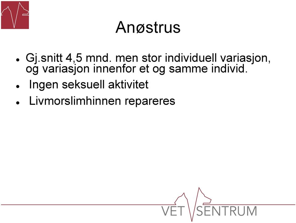 variasjon innenfor et og samme individ.