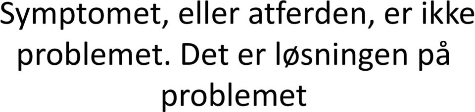 problemet.