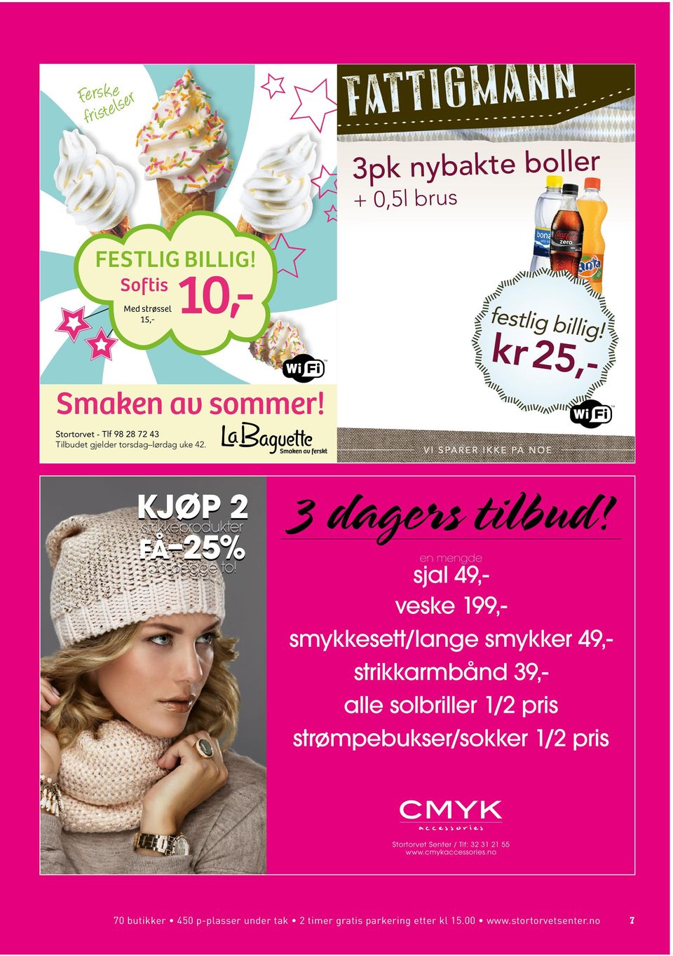 TM Stortorvet - Tlf 98 28 72 43 Tilbudet gjelder torsdag lørdag uke 42. kjøp 2 strikkeprodukter få 25% på begge to!