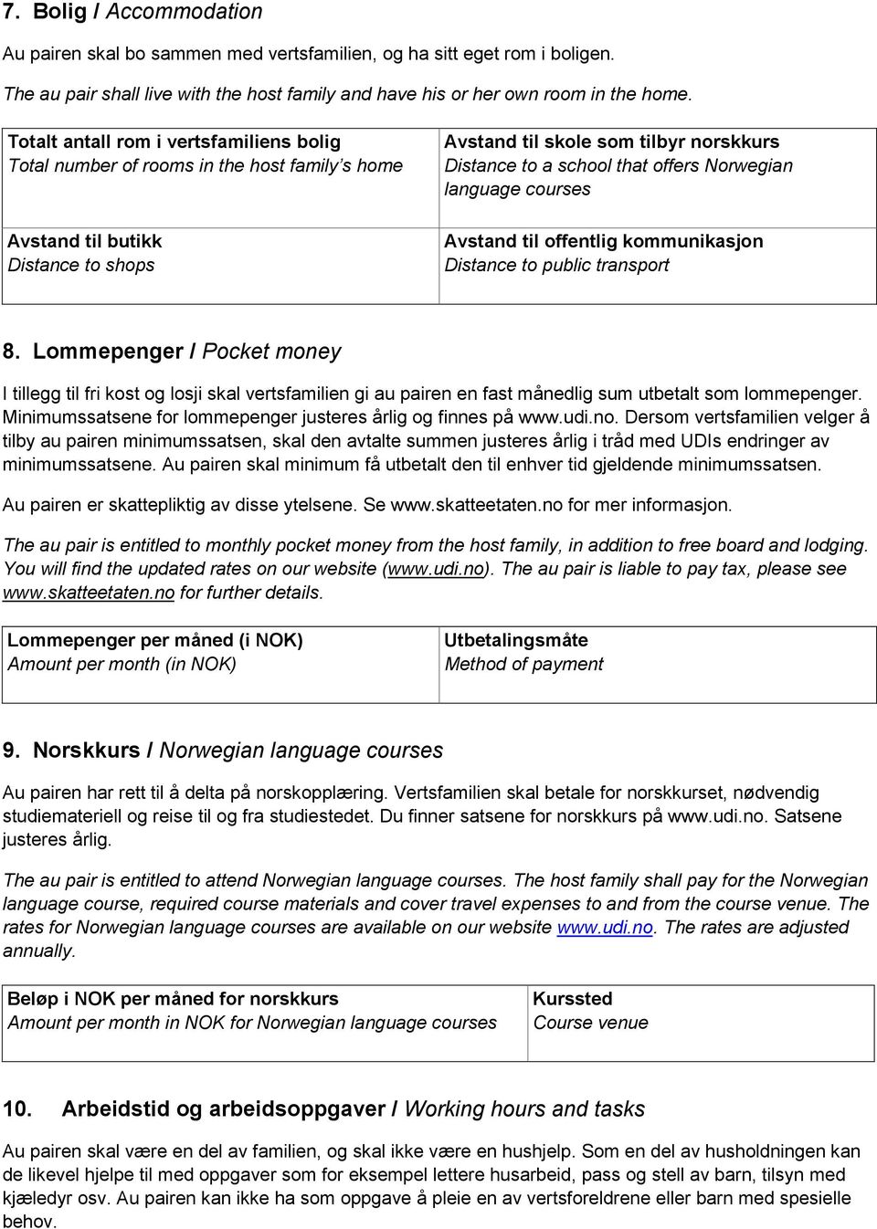 Norwegian language courses Avstand til offentlig kommunikasjon Distance to public transport 8.