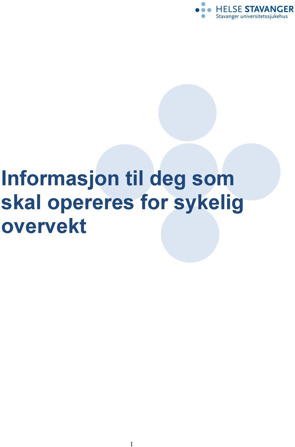 skal opereres