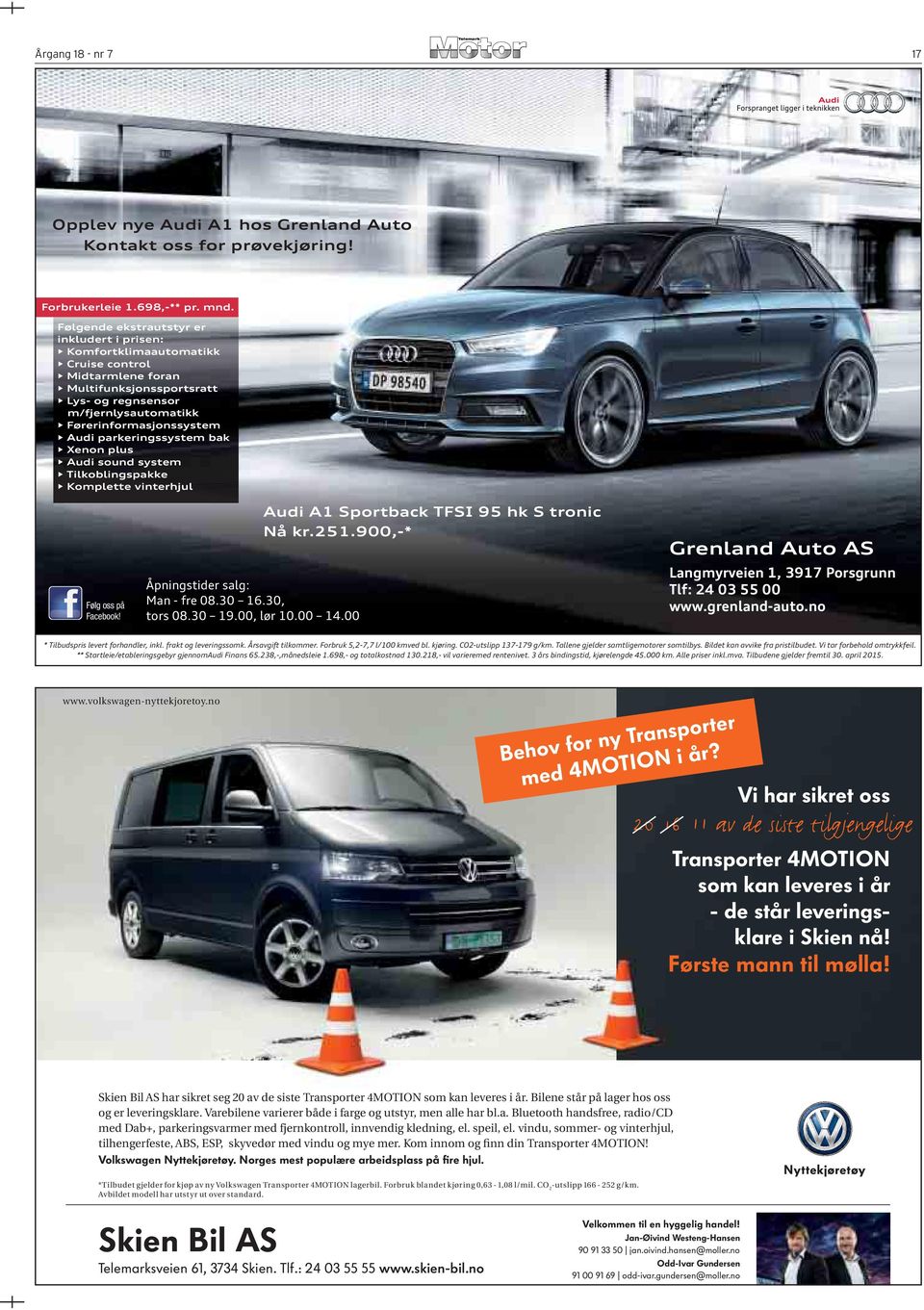 parkeringssystem bak Xenon plus Audi sound system Tilkoblingspakke Komplette vinterhjul Følg oss på Facebook! Åpningstider salg: Man - fre 08.30 16.30, tors 08.30 19.00, lør 10.00 14.