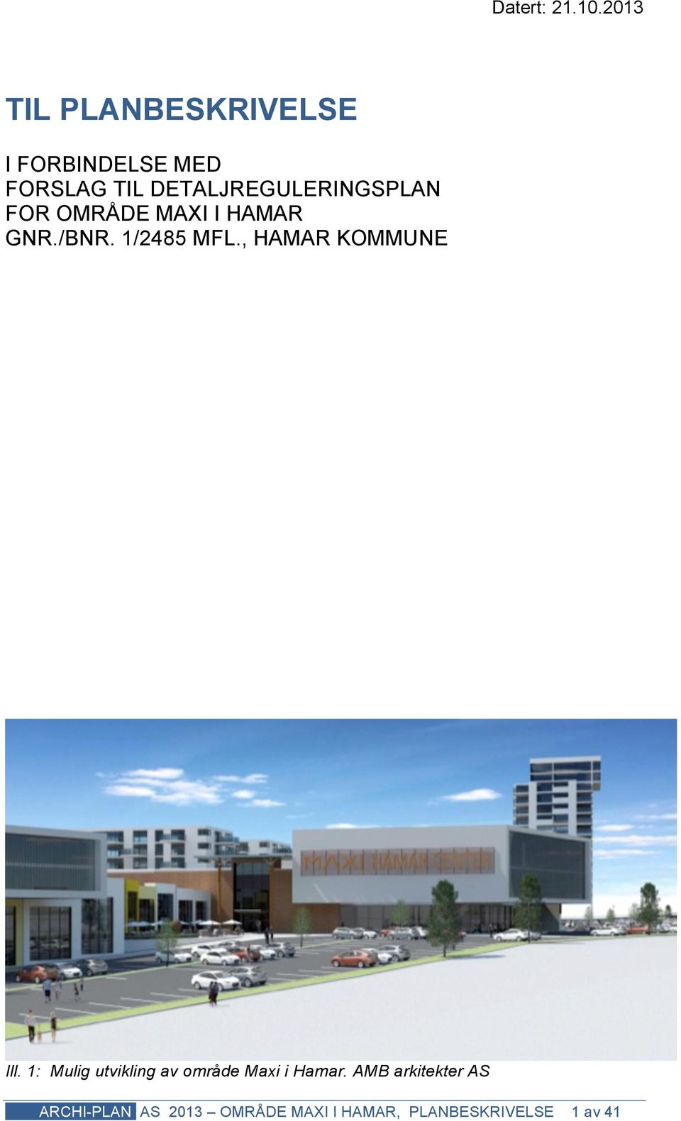 1/2485 MFL., HAMAR KOMMUNE Ill.