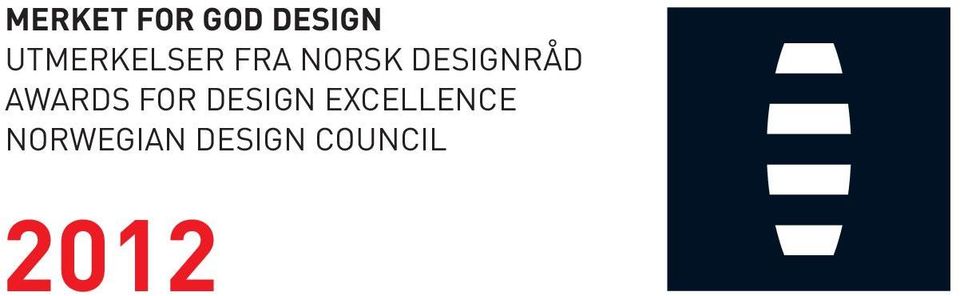 Designråd Awards for Design