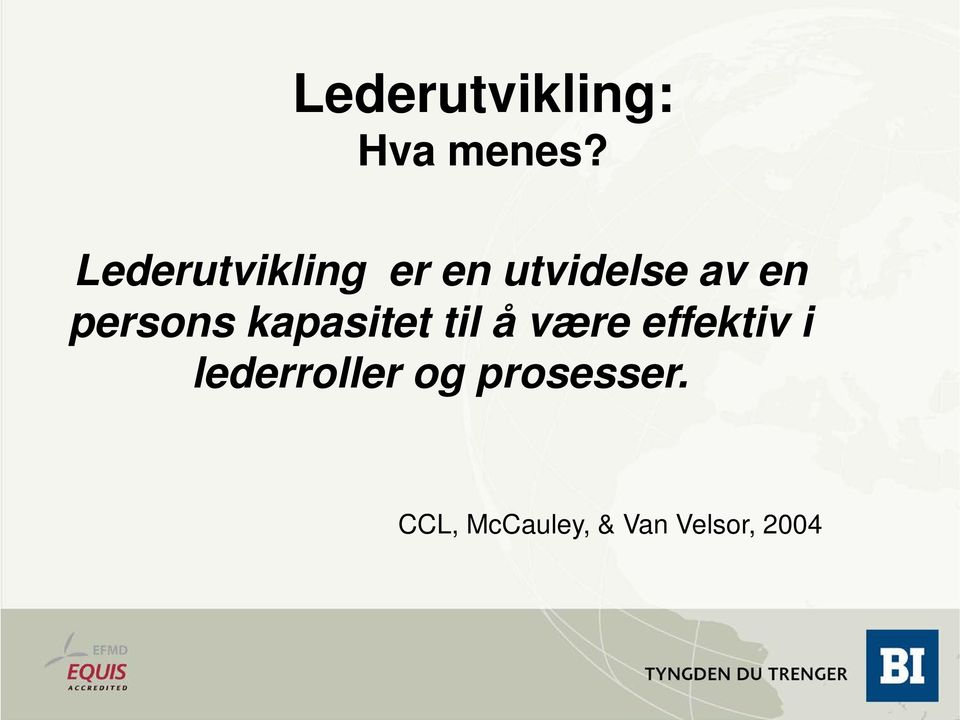 persons kapasitet til å være effektiv i