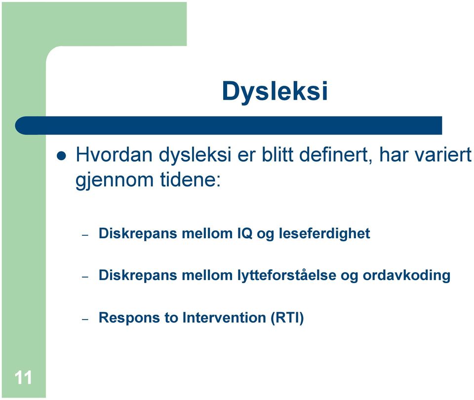 IQ og leseferdighet Diskrepans mellom