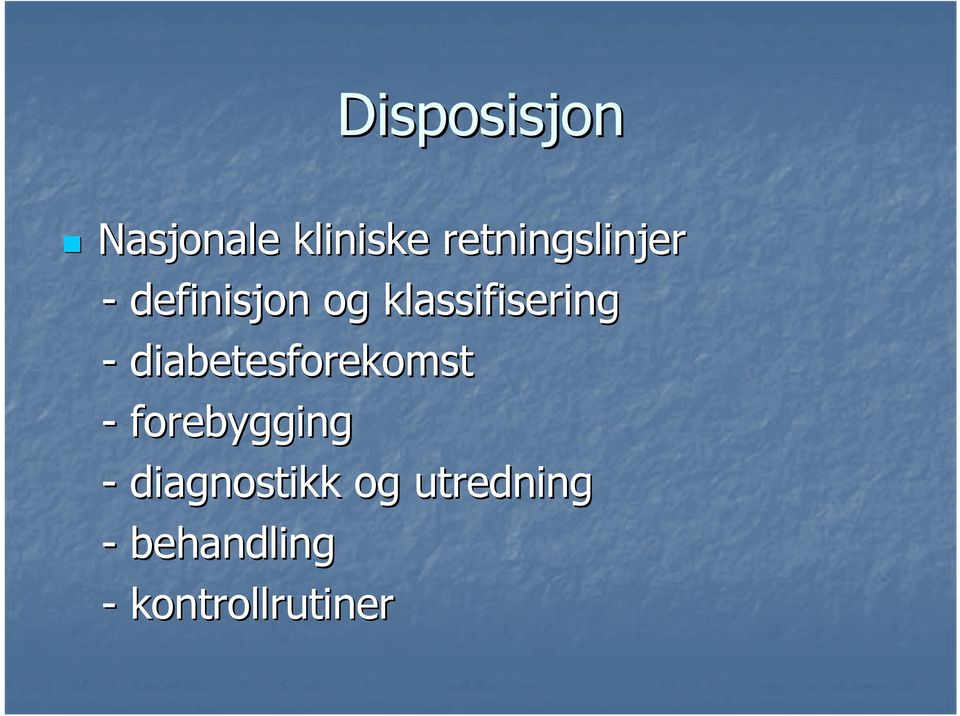 klassifisering - diabetesforekomst -