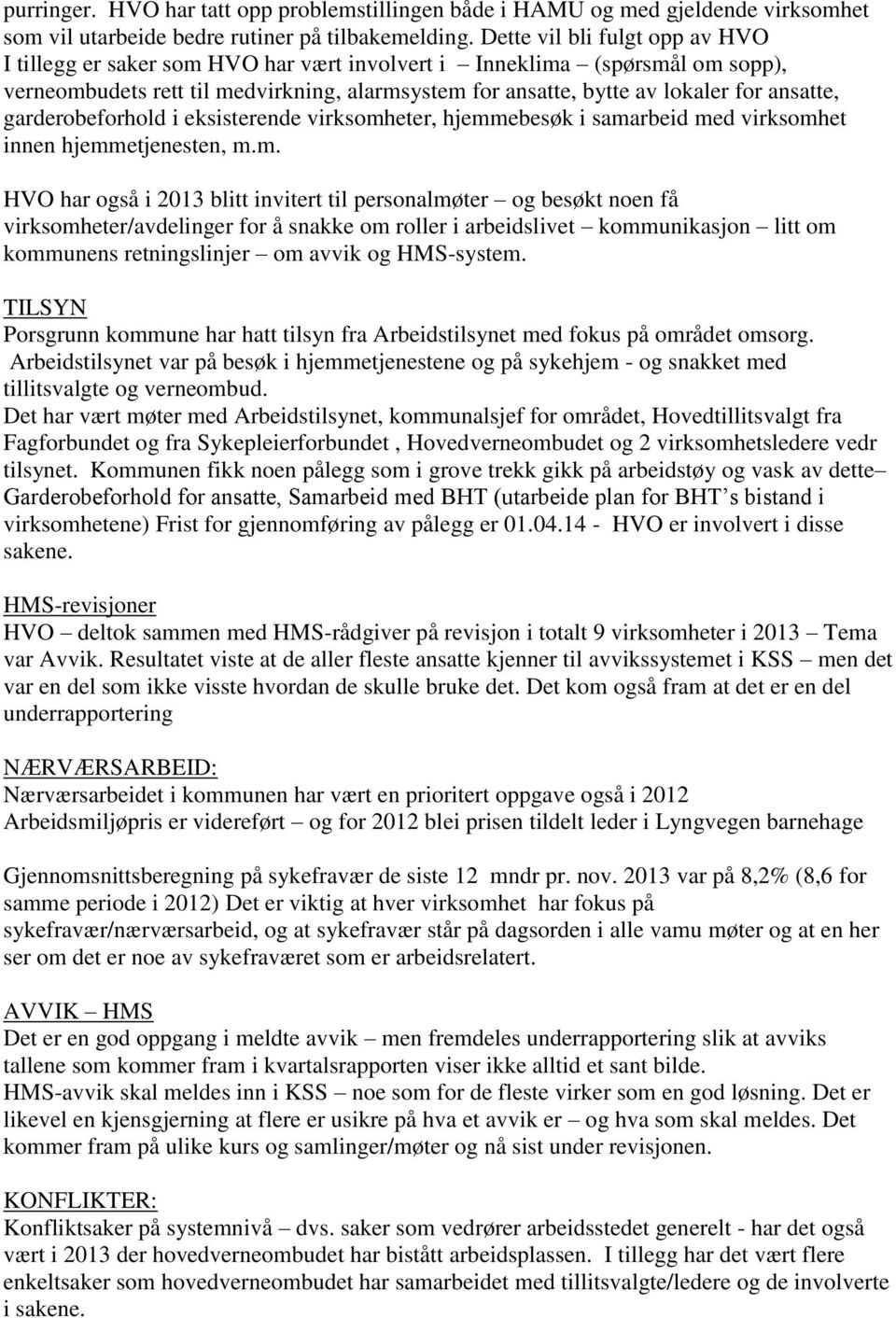 garderobeforhold i eksisterende virksomh