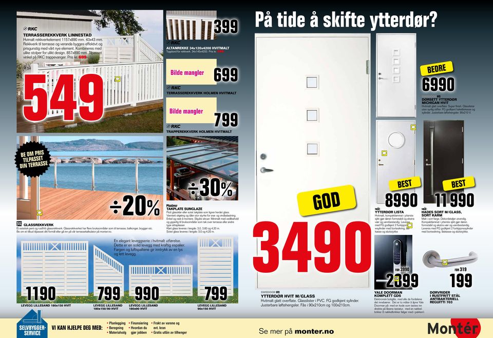 699 ALTANREKKE 34x10x400 HVITMALT Toppbord for rekkverk. 34x145x400. Pris kr.