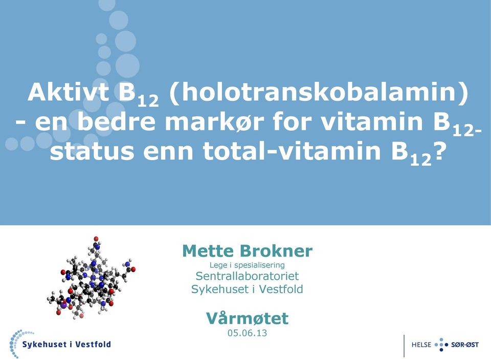 total-vitamin B 12?