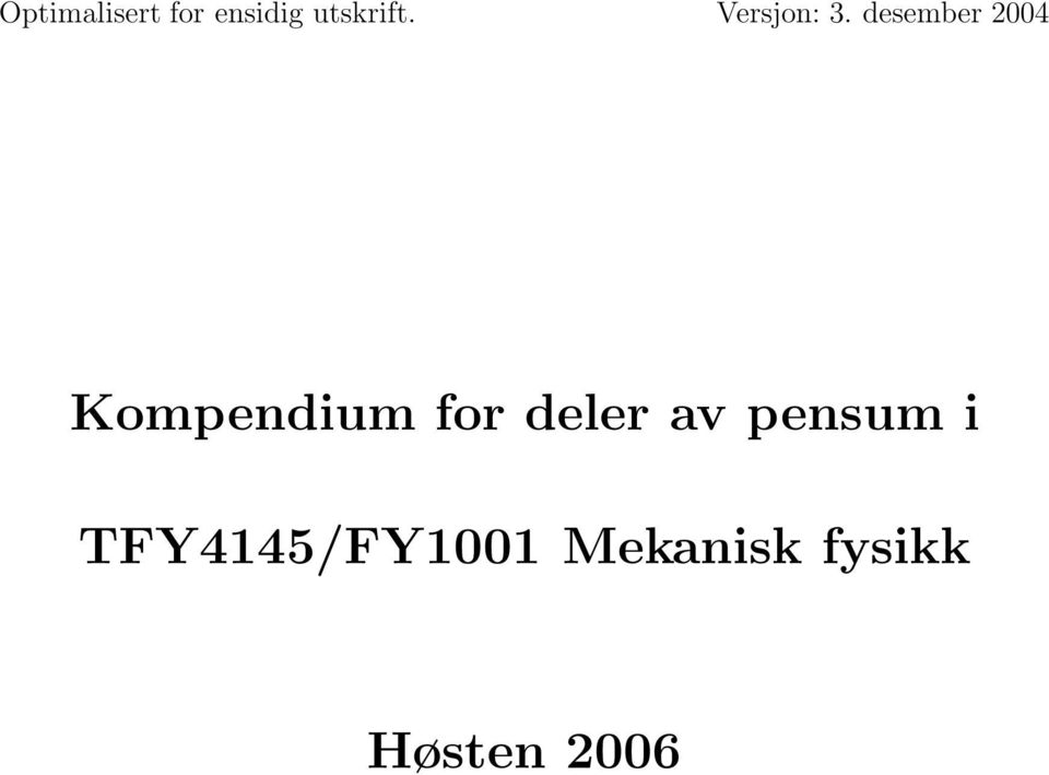 Kompendium for deler av pensum i