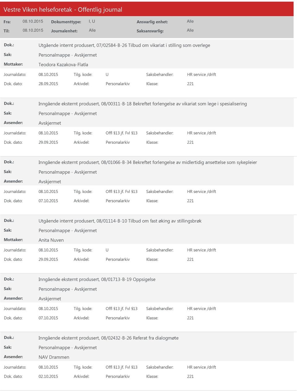 2015 Arkivdel: Personalarkiv Inngående eksternt produsert, 08/0106