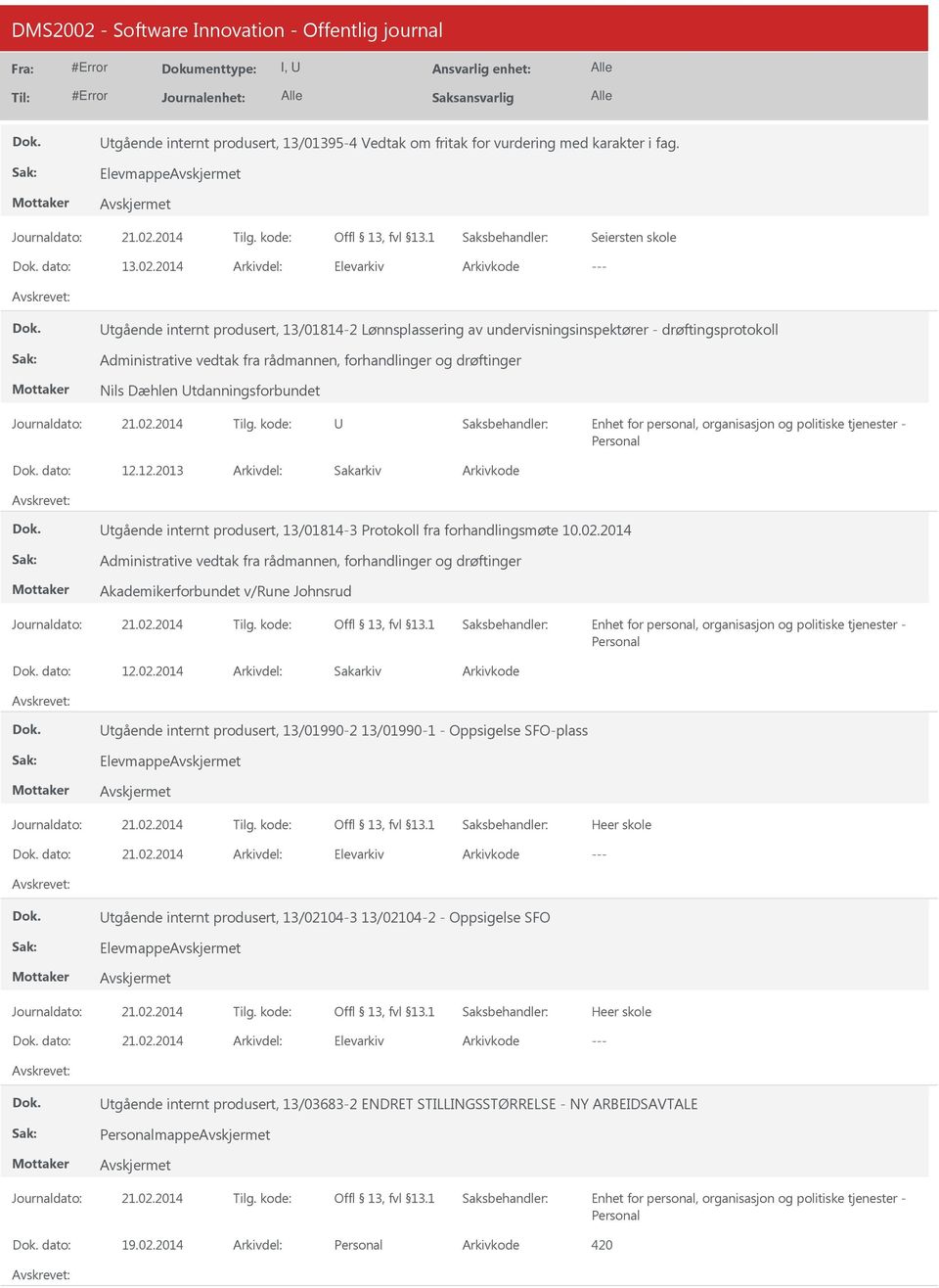 tdanningsforbundet dato: 12.12.2013 Sakarkiv tgående internt produsert, 13/01814-3 Protokoll fra forhandlingsmøte 10.02.