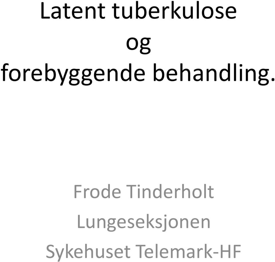 Frode Tinderholt