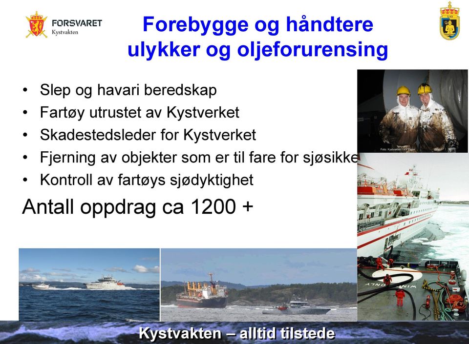 Kystverket Fjerning av objekter som er til fare for sjøsikkerhet