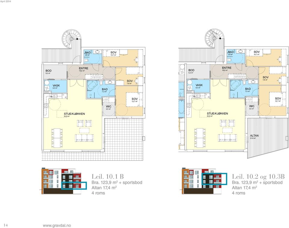 : : April 2014 15 x 193 = 2 900 3,8 m² 10,7 m² 3,8 m² 10,7 m² V ² 8,4 m² BOD/VK 4,8 m² BOD VASK 4,3 m² 10,2 m² 11,0 m² 7,3 m² 7,8 m² 10,1 m² 8,1 m² BOD/VK 6,0 m² BOD VASK 4,3 m² 10,2 m² 7,3 m² 7,8 m²