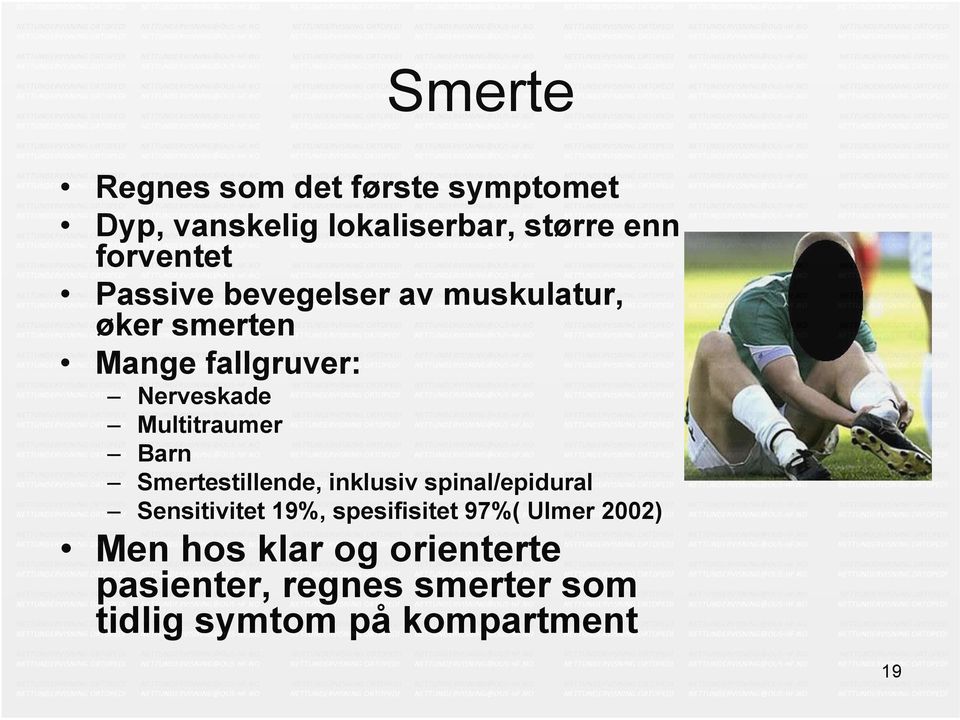 Barn Smertestillende, inklusiv spinal/epidural Sensitivitet 19%, spesifisitet 97%( Ulmer