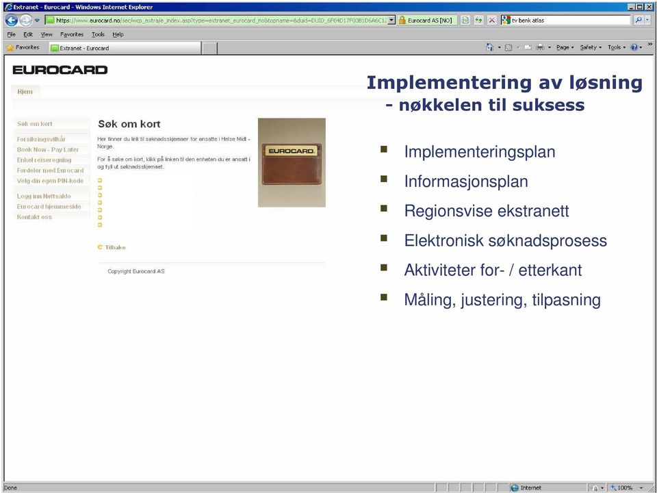 ekstranett Elektronisk søknadsprosess