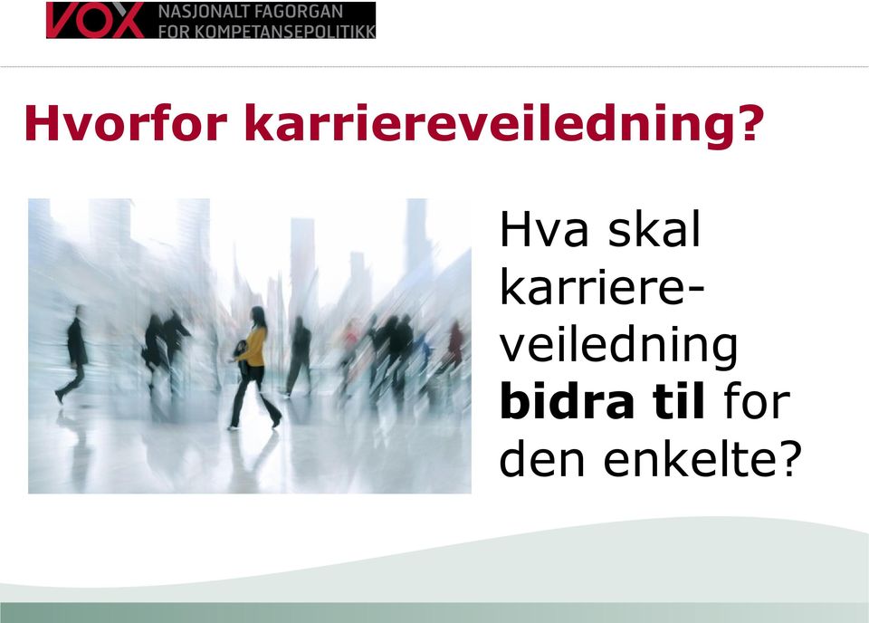 Hva skal