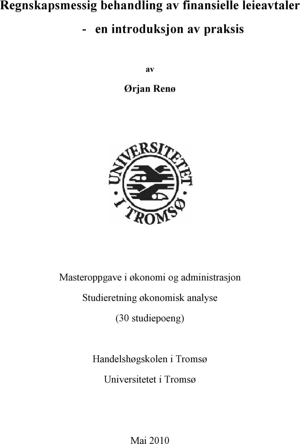 og administrasjon Studieretning økonomisk analyse (30