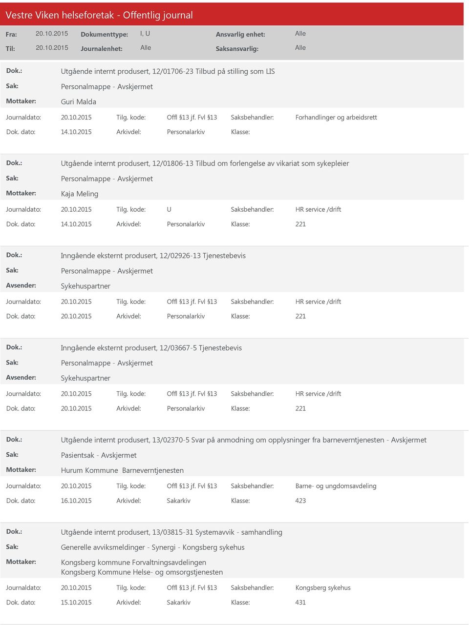 2015 Arkivdel: Personalarkiv Inngående eksternt produsert, 12/02926-13 Tjenestebevis Personalmappe - Sykehuspartner Dok.