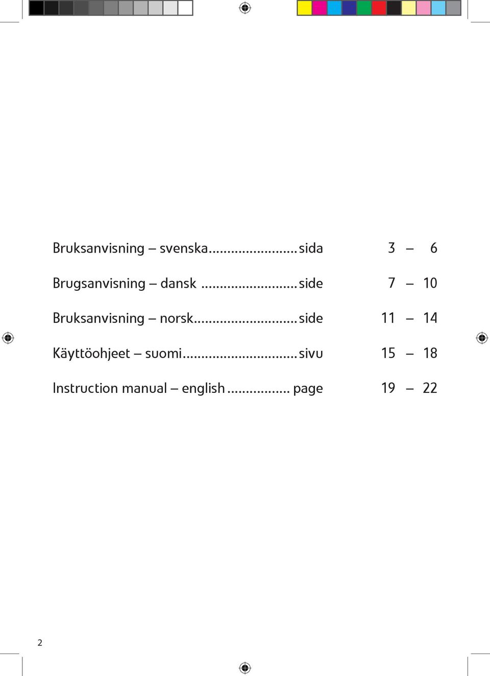 ..side 7 10 Bruksanvisning norsk.