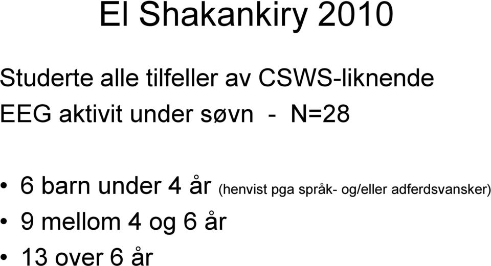 barn under 4 år (henvist pga språk- og/eller