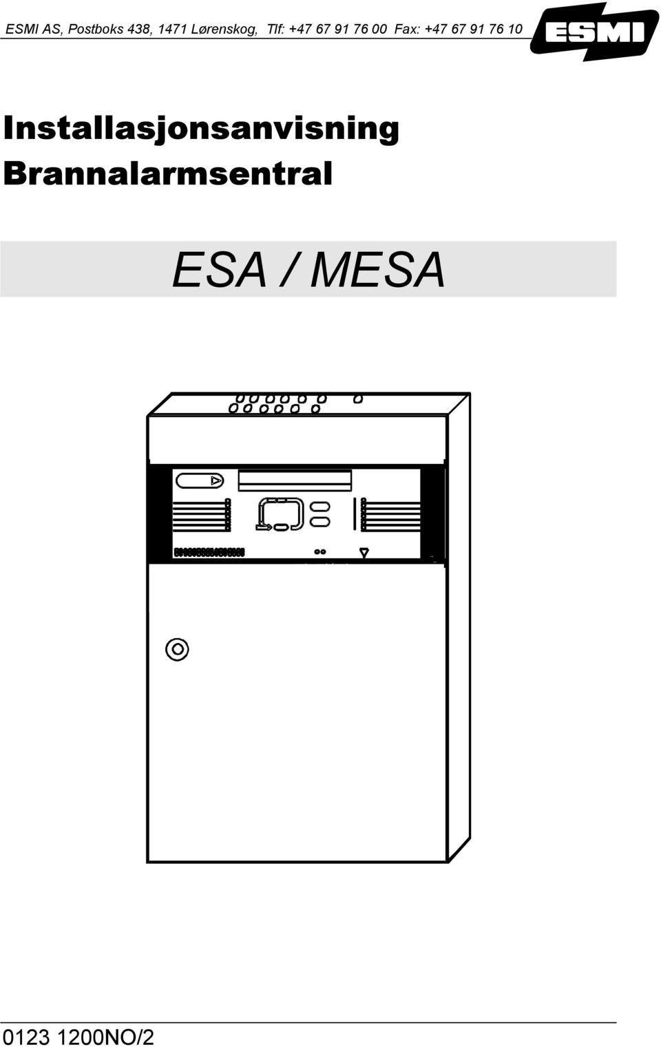 Installasjonsanvisning Brannalarmsentral