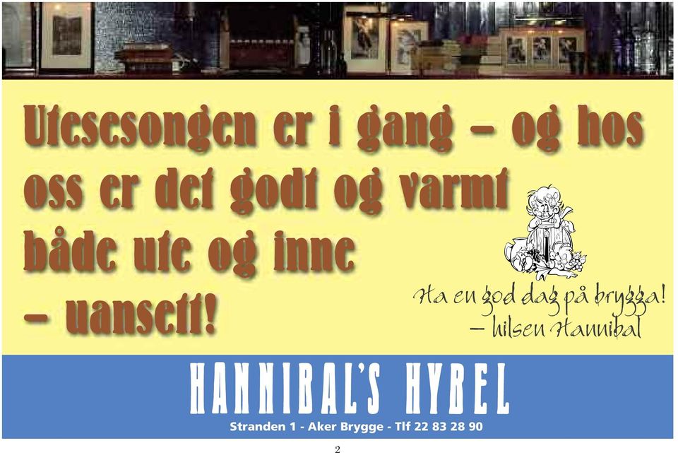 Ha en god dag på brygga!