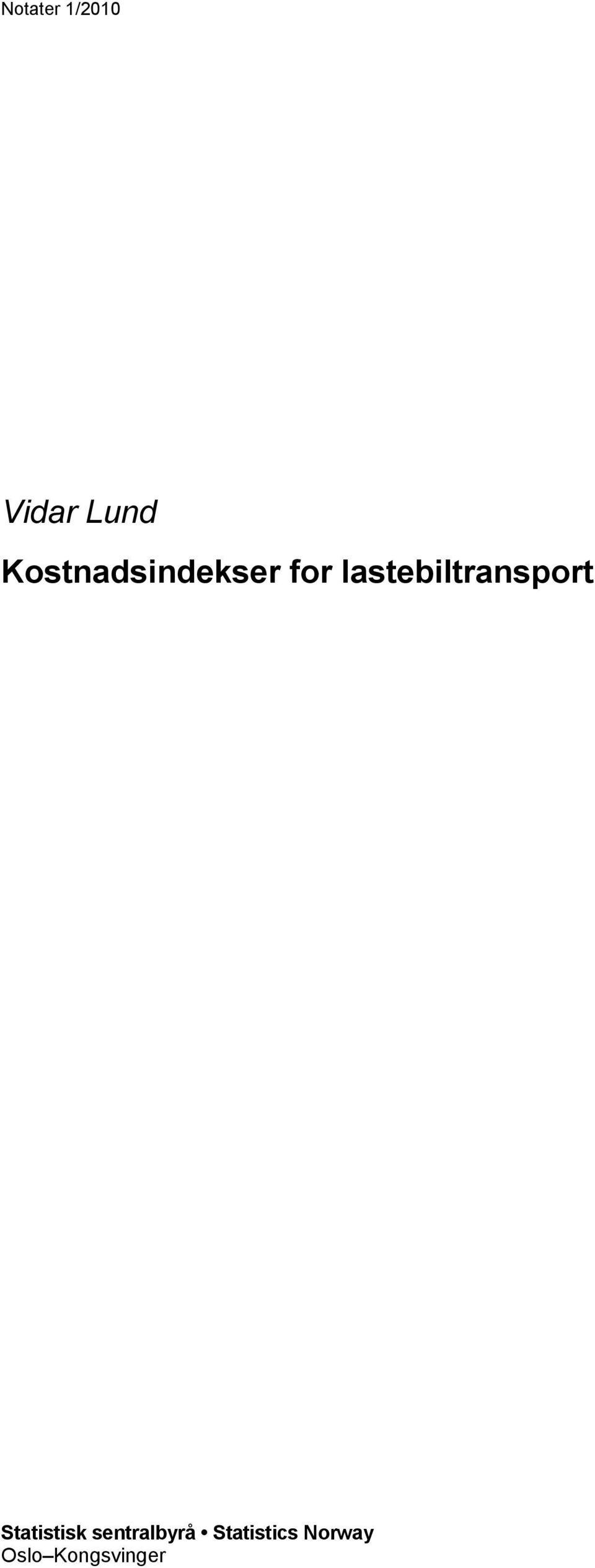 lastebiltransport Statistisk