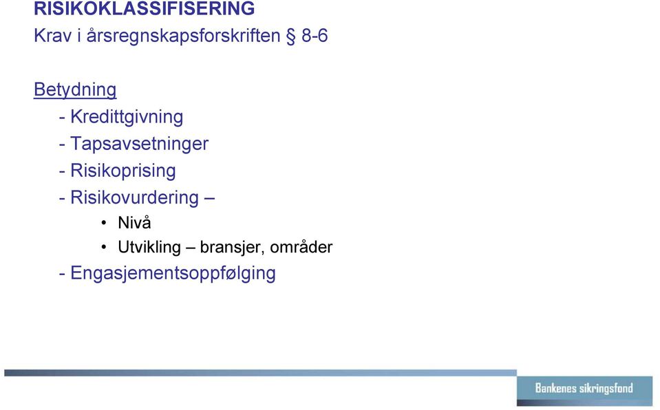 Kredittgivning - Tapsavsetninger -