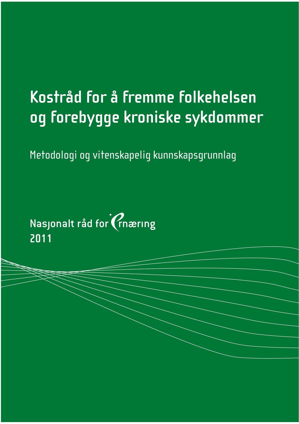 kroniske sykdommer