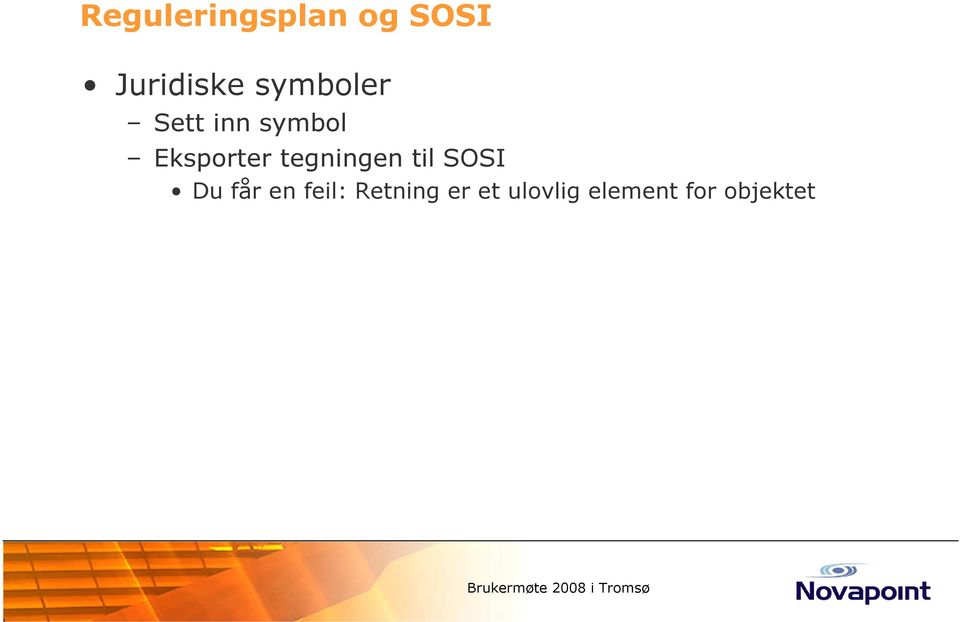 SOSI Du får en feil: Retning