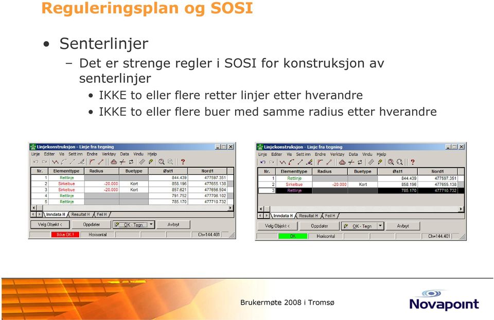 flere retter linjer etter hverandre IKKE to