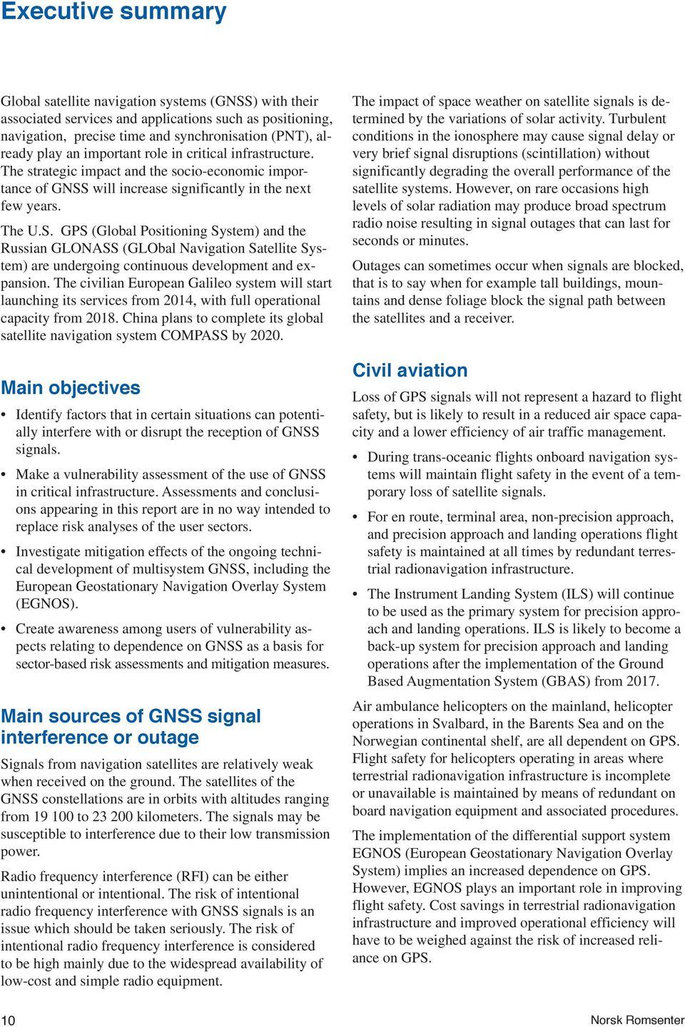 The strategic impact and the socio-economic importance of GNSS