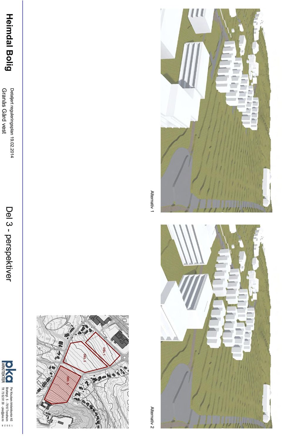 Knudsen Arkitektkontor AS 1:222,22, 1:6000, 1:3,80