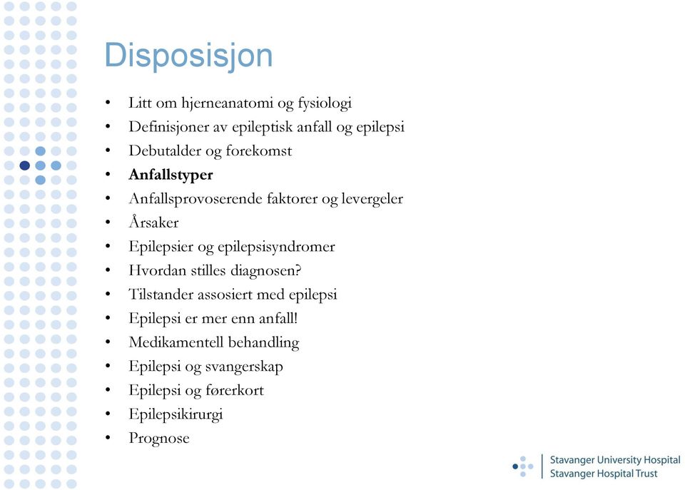 og epilepsisyndromer Hvordan stilles diagnosen?