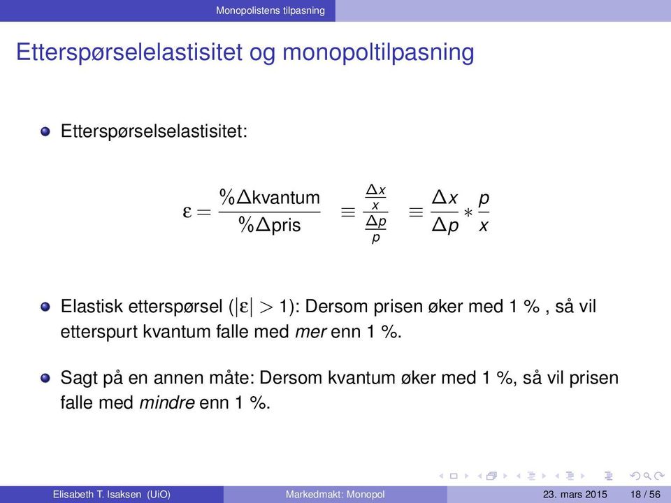 etterspurt kvantum falle med mer enn 1 %.