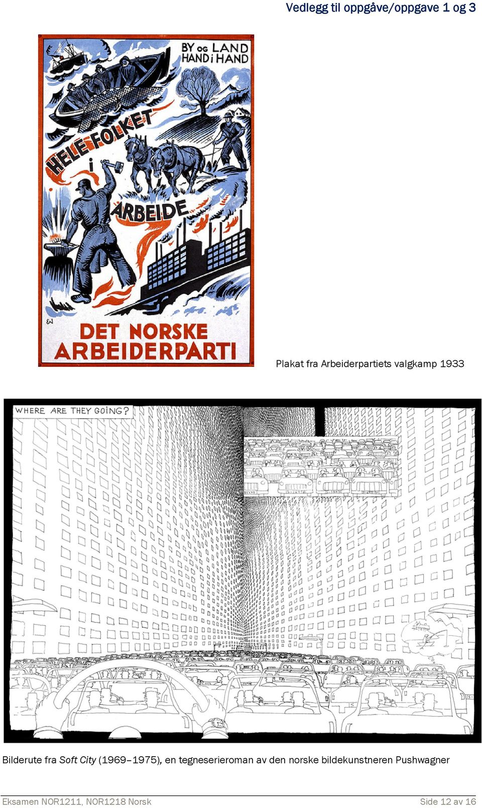 (1969 1975), en tegneserieroman av den norske
