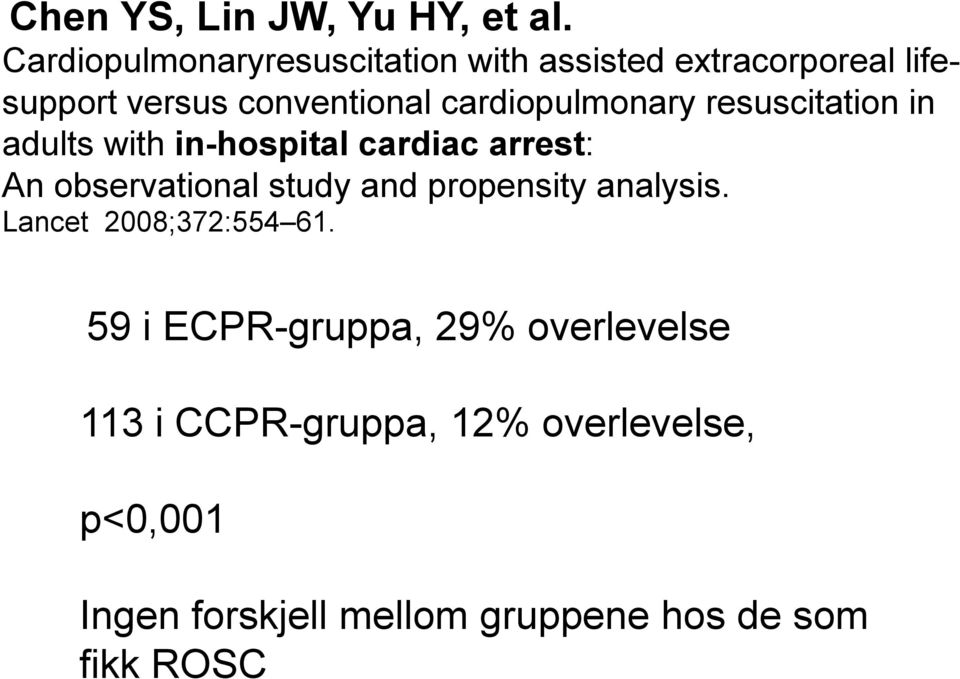 cardiopulmonary resuscitation in adults with in-hospital cardiac arrest: An observational study