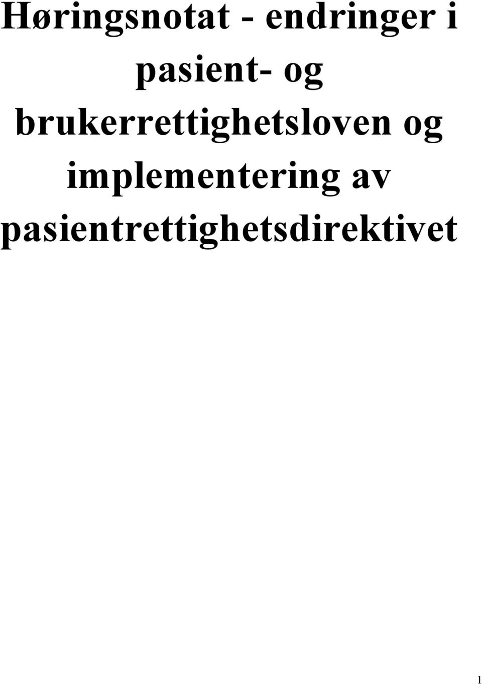 brukerrettighetsloven og