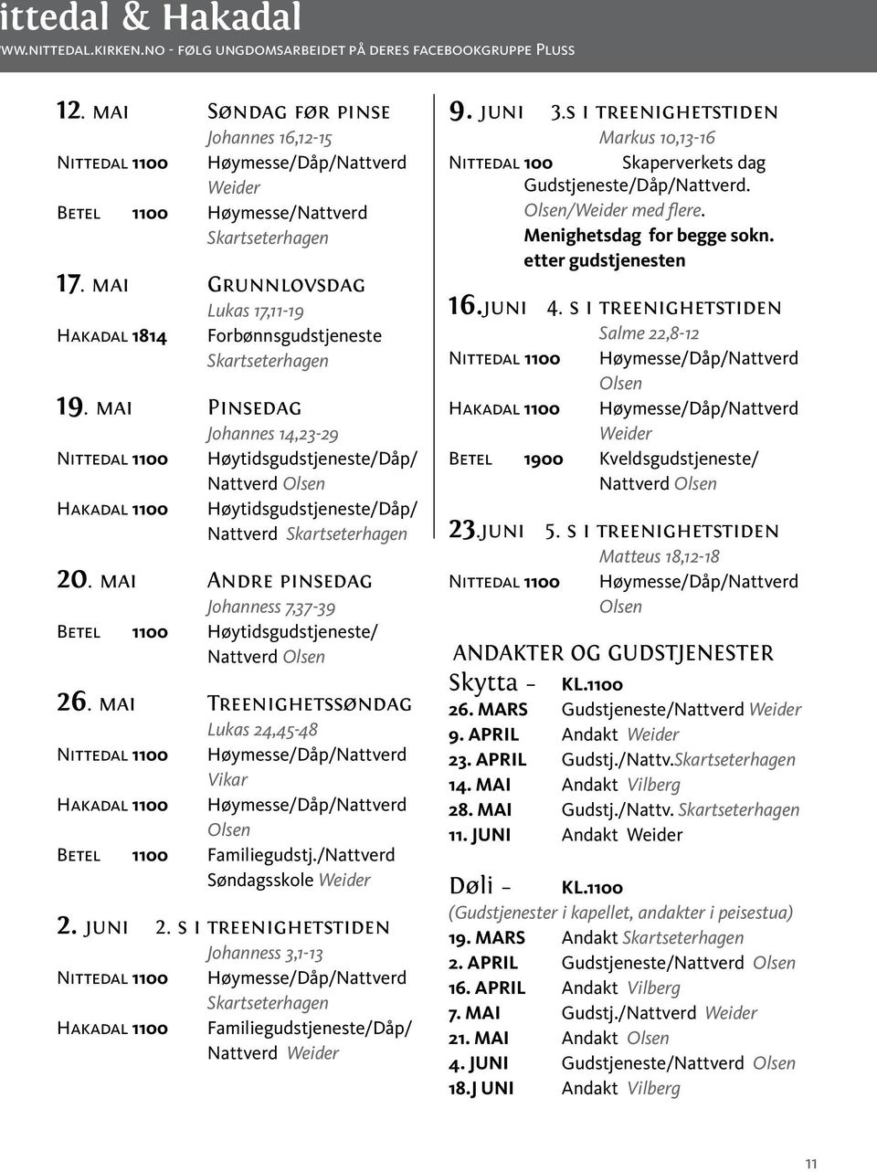 mai Grunnlovsdag Lukas 17,11-19 Hakadal 1814 Forbønnsgudstjeneste Skartseterhagen 19.