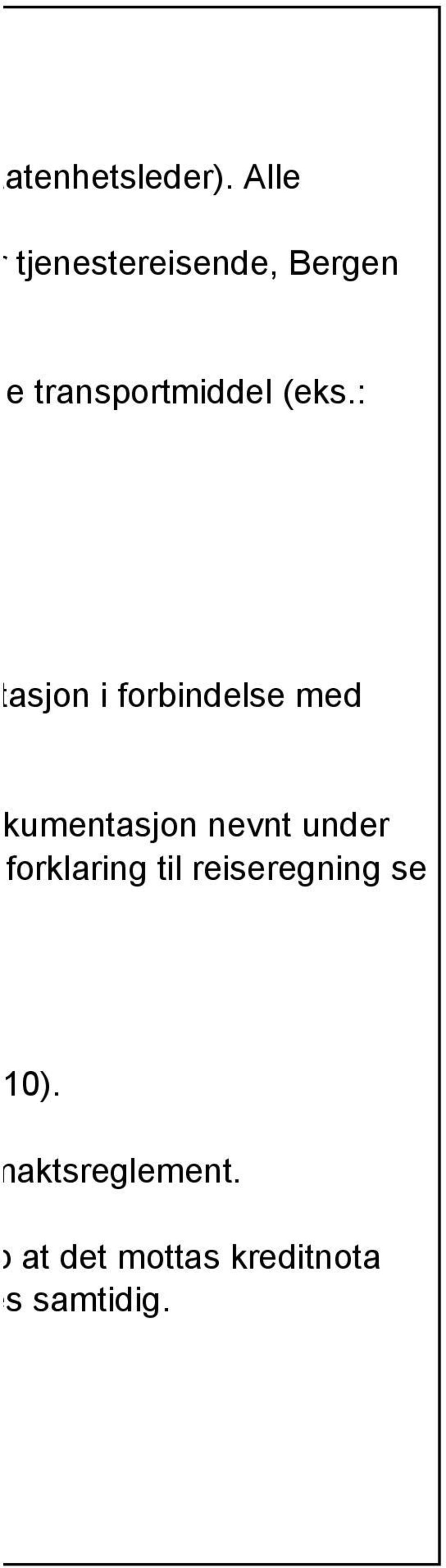 (eks.: tasjon i forbindelse med kumentasjon nevnt