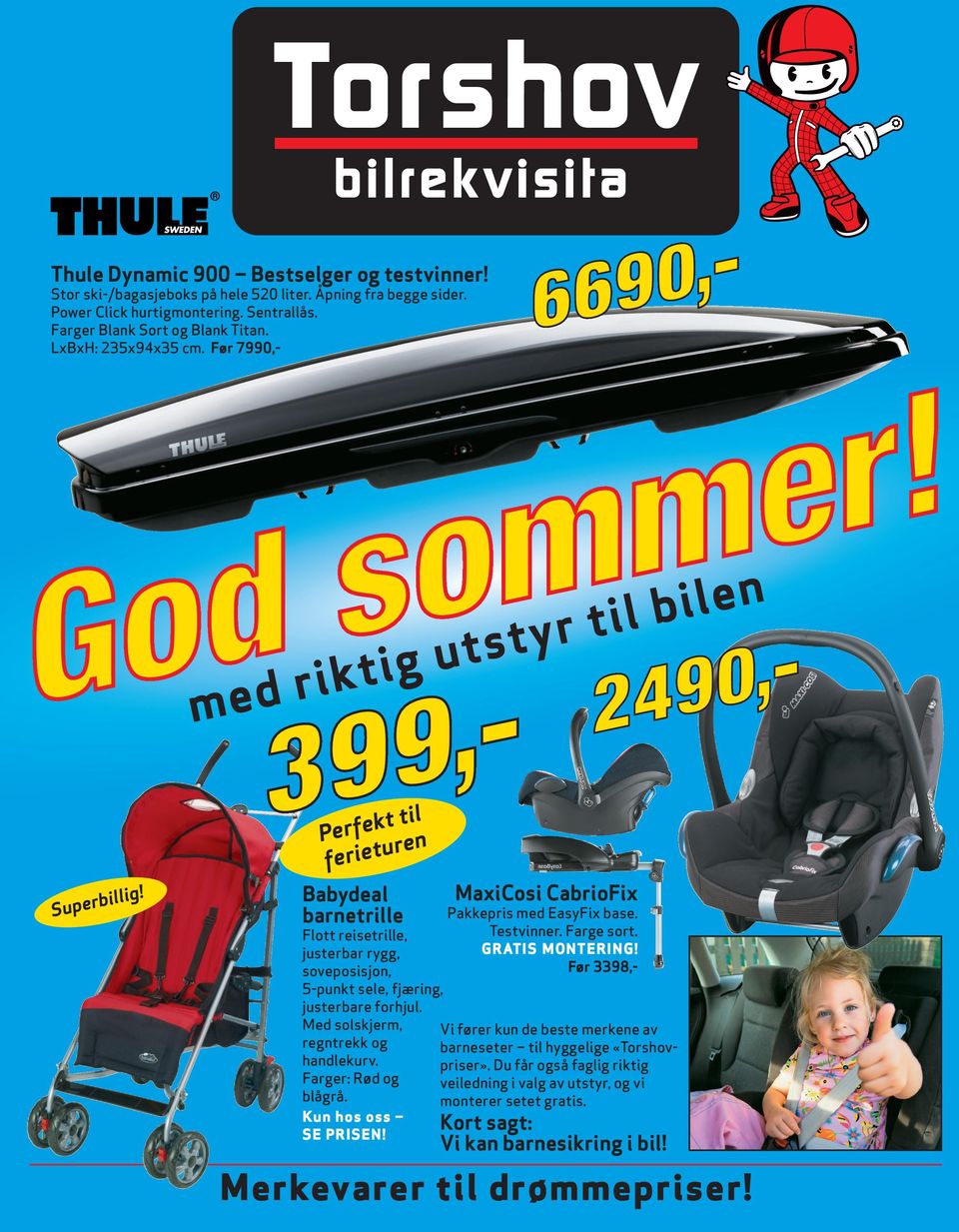 Med solskjerm, regntrekk og handlekurv. Farger: Rød og blågrå. Kun hos oss SE PRISEN! MaxiCosi CabrioFix Pakkepris med EasyFix base. Testvinner. Farge sort. GRATIS MONTERING!