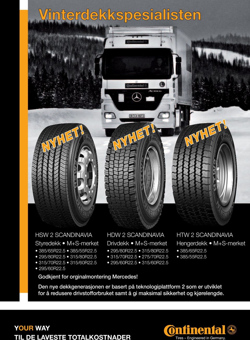 HTW 2 SCANDINAVIA Hengerdekk M+S-merket 385/65R22.5 385/55R22.