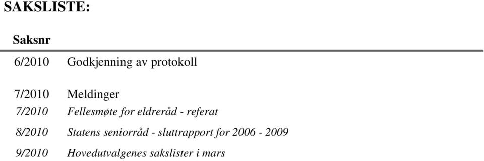 referat 8/2010 Statens seniorråd - sluttrapport